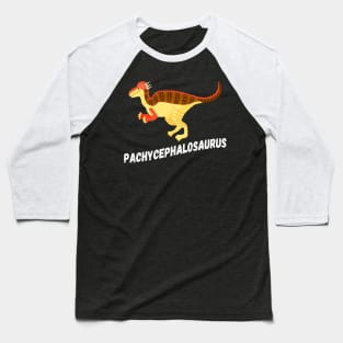 Fun Pachycephalosaurus Dinosaur Design Baseball T-Shirt